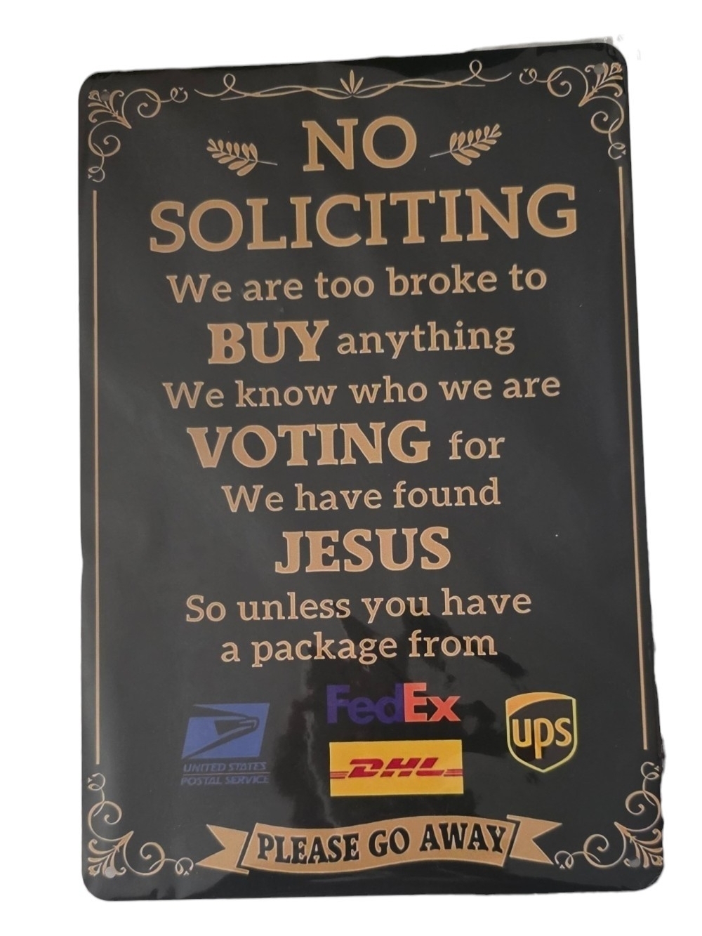 BNIP Funny "No Soliciting" Metal Tin Sign - Front Door Decor
